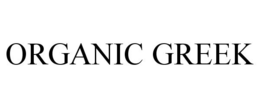 ORGANIC GREEK trademark