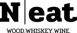 N|EAT WOOD. WHISKEY. WINE. trademark
