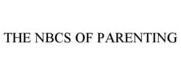 THE NBCS OF PARENTING trademark