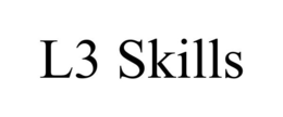 L3 SKILLS trademark