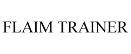 FLAIM TRAINER trademark