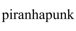 PIRANHAPUNK trademark
