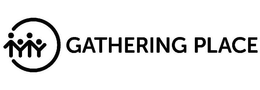 GATHERING PLACE trademark