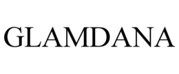 GLAMDANA trademark