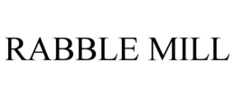 RABBLE MILL trademark