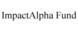 IMPACTALPHA FUND trademark