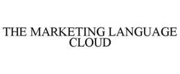 THE MARKETING LANGUAGE CLOUD trademark