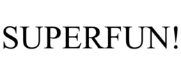 SUPERFUN! trademark