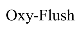 OXY-FLUSH trademark