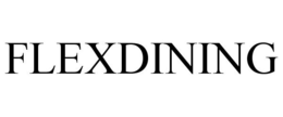FLEXDINING trademark