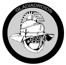 GLADIADROIDS trademark