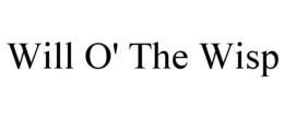 WILL O' THE WISP trademark