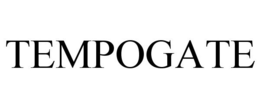 TEMPOGATE trademark