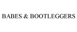BABES & BOOTLEGGERS trademark