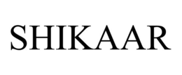 SHIKAAR trademark