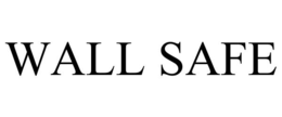WALL SAFE trademark
