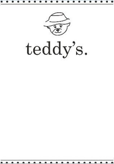 TEDDY'S. trademark