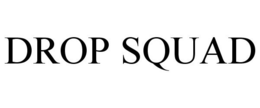 DROP SQUAD trademark