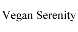 VEGAN SERENITY trademark