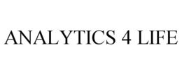ANALYTICS 4 LIFE trademark