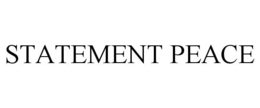 STATEMENT PEACE trademark