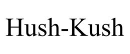 HUSH-KUSH trademark