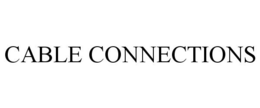 CABLE CONNECTIONS trademark