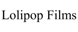 LOLIPOP FILMS trademark