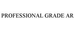 PROFESSIONAL GRADE AR trademark