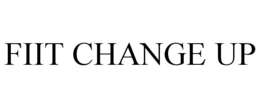FIIT CHANGE UP trademark