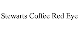 STEWARTS COFFEE RED EYE trademark