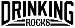 DRINKING ROCKS trademark