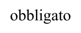 OBBLIGATO trademark