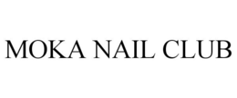 MOKA NAIL CLUB trademark
