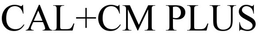 CAL+ CM PLUS trademark