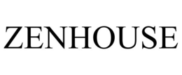 ZENHOUSE trademark
