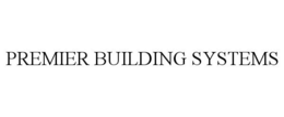 PREMIER BUILDING SYSTEMS trademark