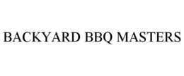 BACKYARD BBQ MASTERS trademark