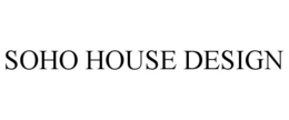 SOHO HOUSE DESIGN trademark