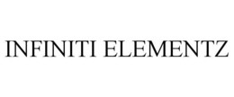 INFINITI ELEMENTZ trademark