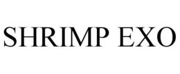SHRIMP EXO trademark