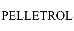 PELLETROL trademark
