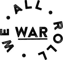 WE ALL ROLL WAR trademark