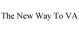THE NEW WAY TO VA trademark