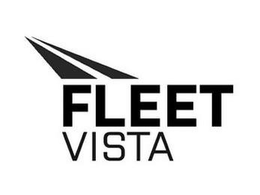 FLEET VISTA trademark