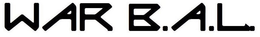 WAR B.A.L. trademark