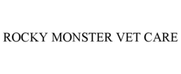 ROCKY MONSTER VET CARE trademark