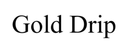 GOLD DRIP trademark