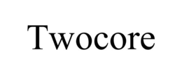 TWOCORE trademark