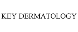 KEY DERMATOLOGY trademark